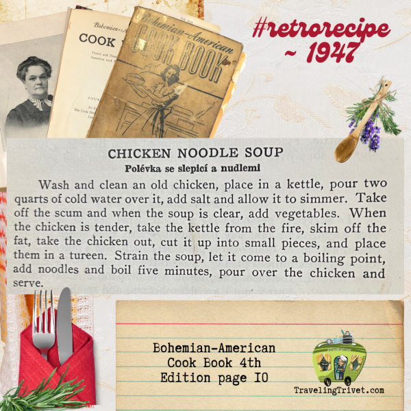 Bohemian-American Cook Book 1947 -  Chicken Noodle Soup