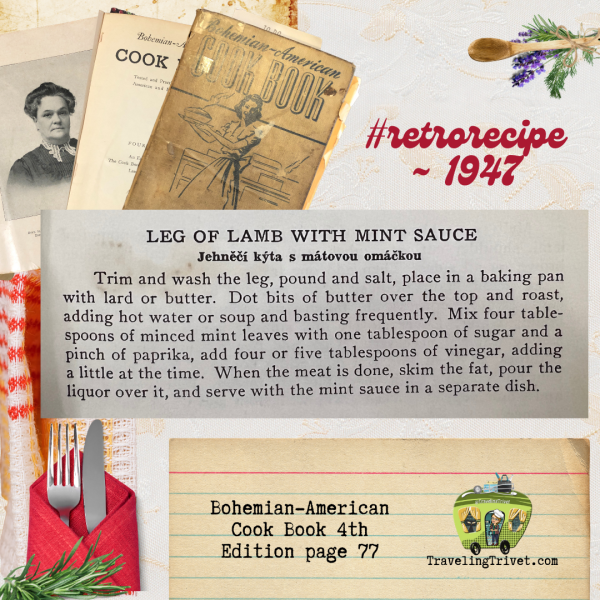 Bohemian-American Cook Book 1947 - Leg of Lamb with Mint Sauce